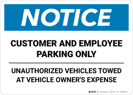 Notice: Customer and Employee Parking Only - Unauthorized Cars Will Be ...