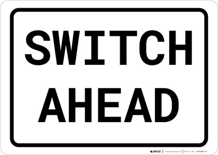 Switch Rule Sign Switch Landscape - Wall Sign