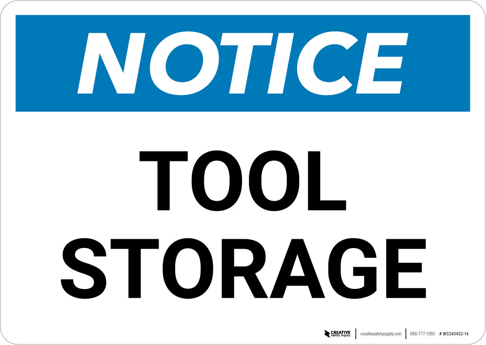 Notice: Tool Storage Landscape