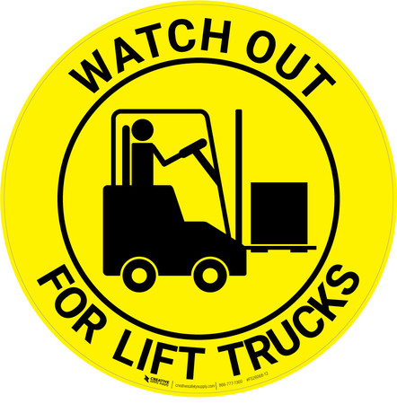 Watch Out For Lift Trucks - Floor Sign