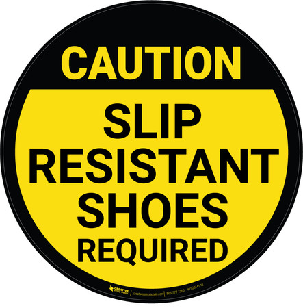 Slip Resistant Shoes Must Be Worn Past This Point Sign, SKU: S-9762