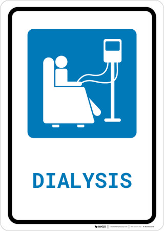 Dialysis with Icon Portrait - Wall Sign