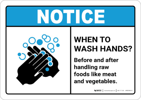 Notice: Wash Hands Before Handling Raw Foods ANSI Landscape - Wall Sign