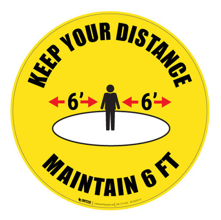 Keep Your Distance - Maintain 6' - Floor Sign