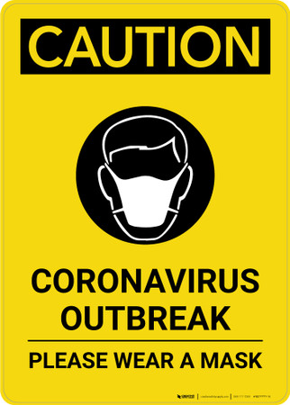 Caution: Coronavirus Outbreak Please Wear Masks with Icon Portrait - Wall Sign