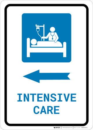 Intensive Care Left Arrow with Icon Portrait - Wall Sign