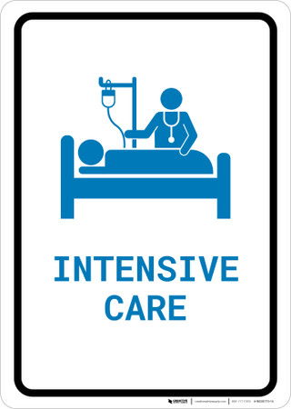 Intensive Care with Icon Portrait v2 - Wall Sign