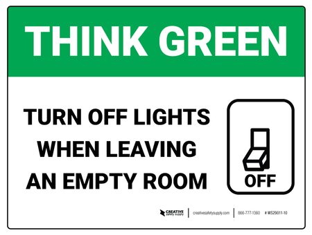 turn off lights sign green think wall safety
