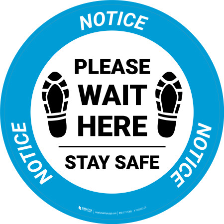Notice: Please Wait Here Stay Safe Shoe Prints Circular - Floor Sign