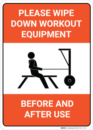 Please Wipe Down Workout Equipment Before and After Use - Wall Sign