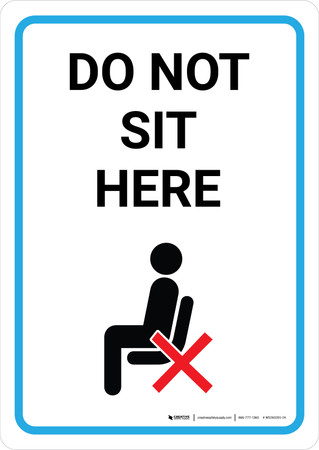 do not sit here with icon portrait wall sign creative safety supply