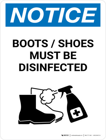 Notice: Boots/Shoes Must Be Disinfected with Icon Portrait - Wall Sign