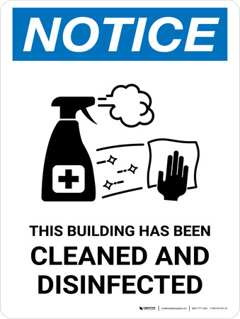 Notice: This Building Has Been Cleaned And Disinfected with Icon ...