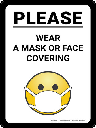 Please Wear a Mask or Face Covering Emoticon Wall Sign