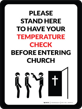 Please Stand Here To Have Your Temperature Check Before Entering Church ...
