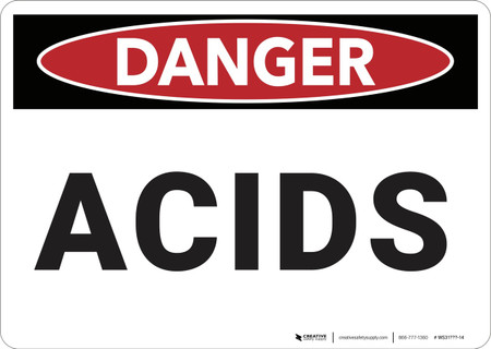Acids Source Sign Danger: Acids - Wall Sign