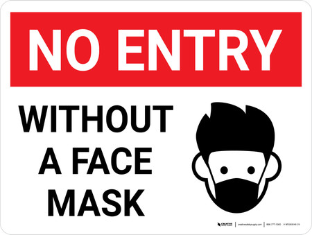 No Entry Without a Face Mask with Icon Landscape - Wall Sign