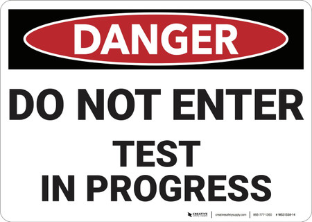 testing in progress sign