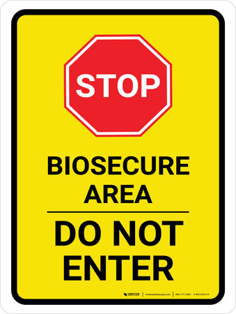 Stop: Bio Secure - Area Do Not Enter Portrait - Wall Sign