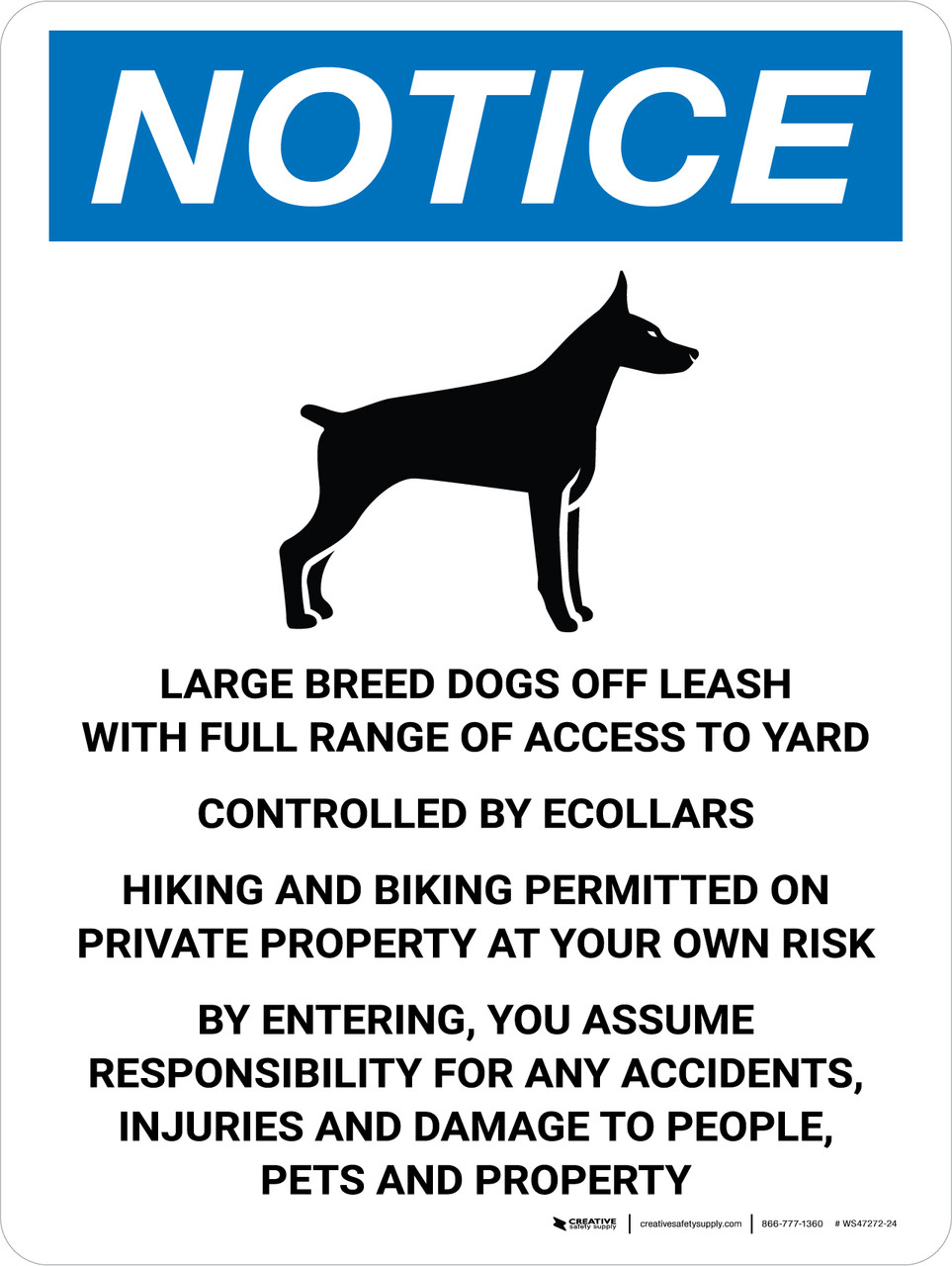 Notice: Large Breed Dogs Off Leash With Full Range Portrait Wall