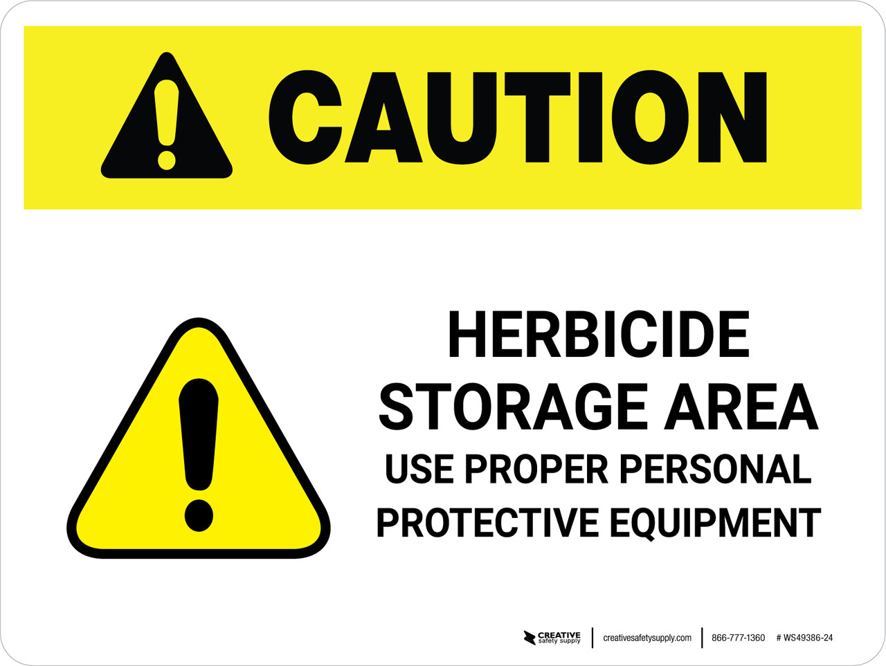 Caution: Herbicide Storage Area - Use Proper PPE White Landscape - Wall Sign