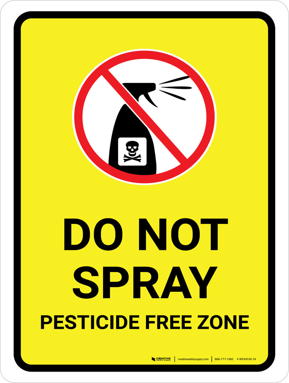 do-not-spray-pesticide-free-zone-with-icon-portrait-wall-sign for Free Printable Pesticide Warning Signs Do Not Spray - Pesticide Free Zone with Icon Portrait - Wall Sign for Free Printable Pesticide Warning Signs