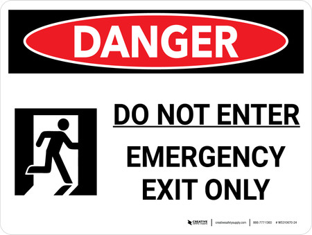 Danger: Do Not Enter Emergency Exit Only Landscape with Icon - Wall Sign