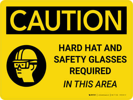Caution: Hard Hat Safety Glasses Required In This Area Landscape With ...