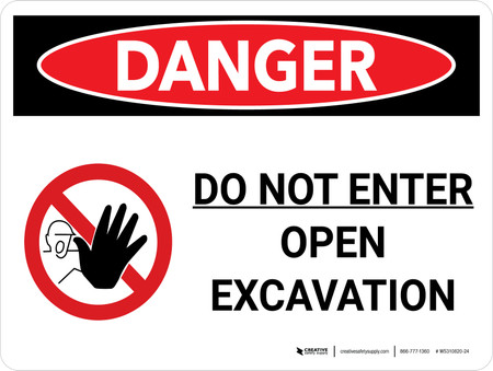 Danger: Do Not Enter Open Excavation Landscape with Graphic - Wall Sign