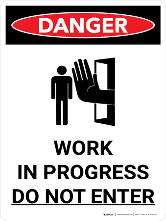 Danger Work In Progress Do Not Enter Portrait With Graphic Wall Sign Danger Work In Progress Do Not Enter Portrait With Graphic Wall Sign
