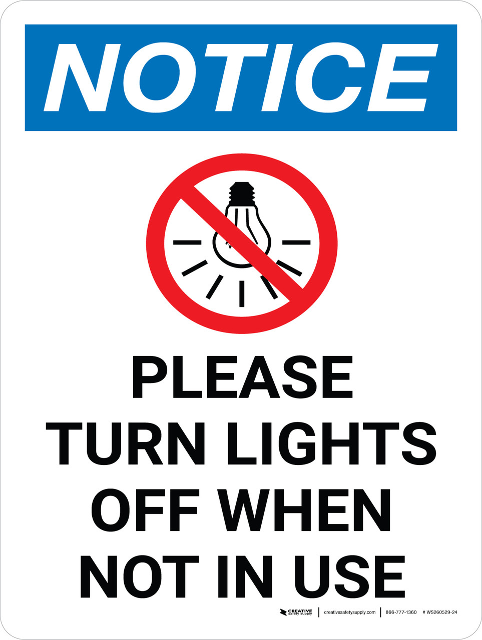 Notice: Please Turn Lights Off When Not in Use Portrait with