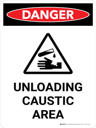 Danger: Unloading Caustic Area Portrait With Icon - Wall Sign