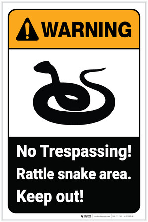Do Not Rattle Warning: No Trespassing - Rattlesnake Area/Keep Out ANSI with Icon ...