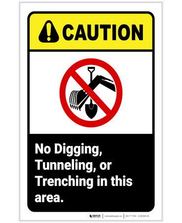 Caution: No Digging Tunneling Trenching In This Area ANSI Portrait - Label
