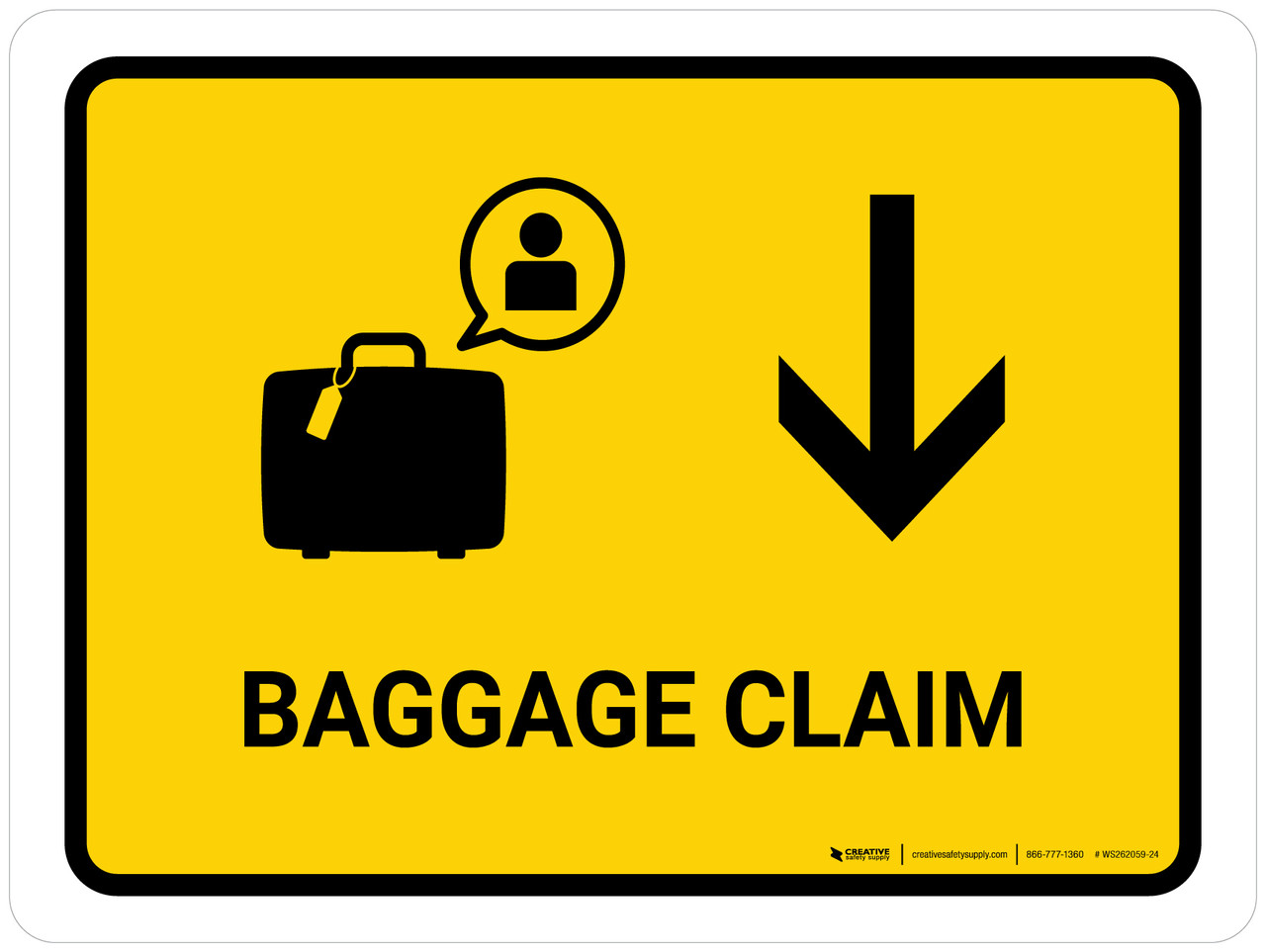 Baggage Claim With Down Arrow Yellow Landscape Wall Sign