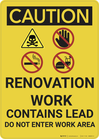 Caution: Renovation Work Contains Lead Do Not enter - Wall Sign