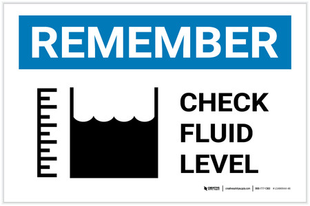 Remember: Check Fluid Level with Icon Landscape - Label | Creative ...