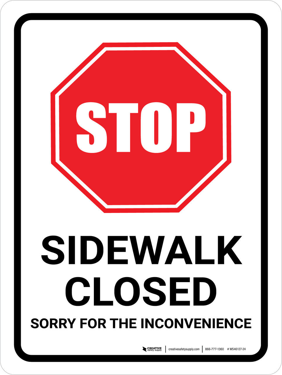 日本人気超絶の Stop: Portrait Inconvenience The For Sorry - Closed Sidewalk アンティーク雑貨