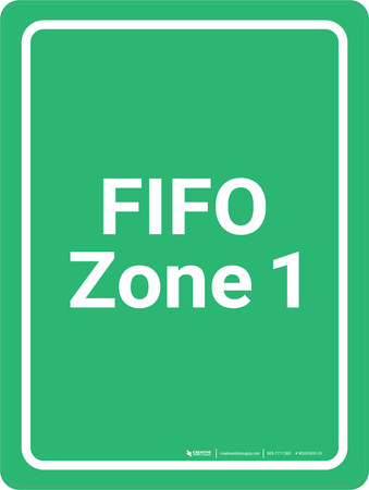 Fifo Zone Poster.pdf FIFO Zone 1 Green Portrait - Wall Sign