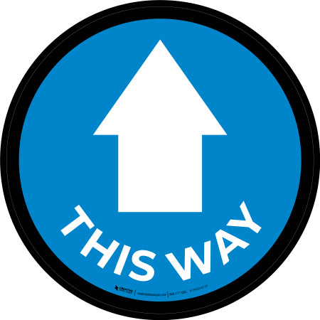 This Way Traffic Flow with Arrow Blue Circular - Floor Sign