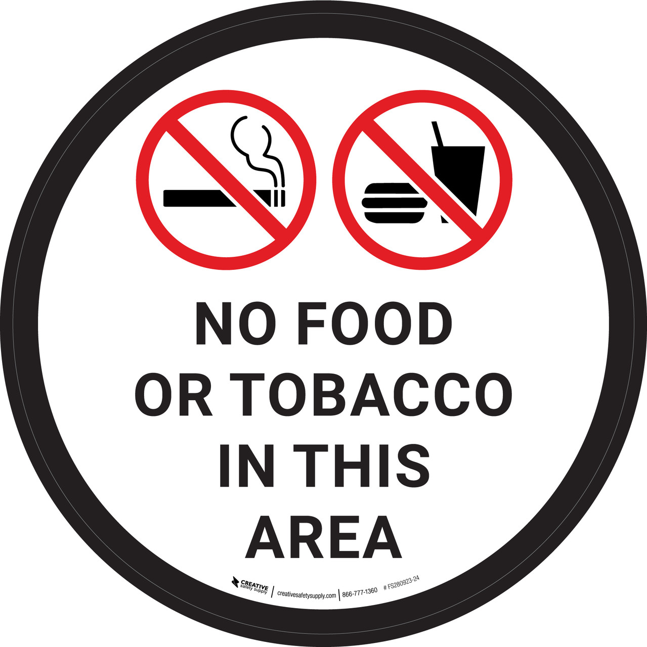 tobacco free area No Food or Tobacco in This Area with Icon Circular