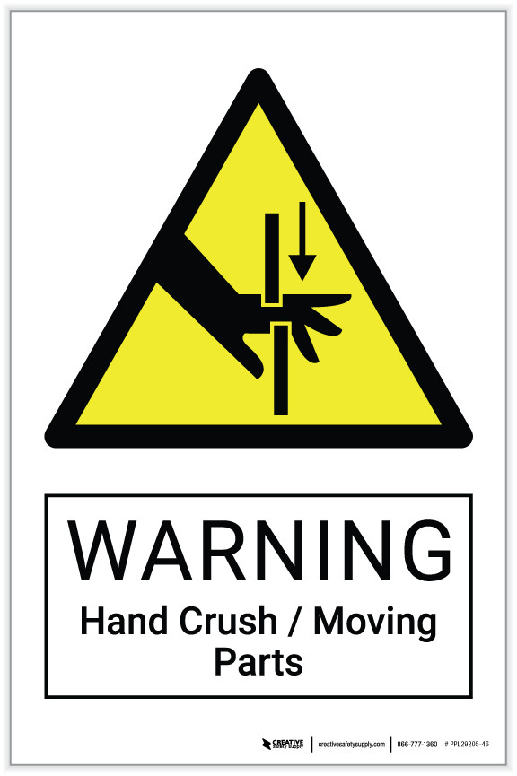 Warning: Hand Crush / Moving Parts Hazard - Label | Creative