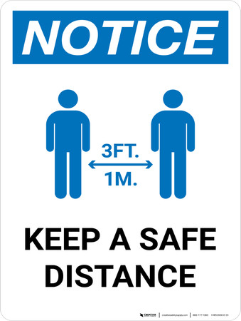 Notice: Keep Distance Maintain 3ft with Icon Portrait - Wall Sign