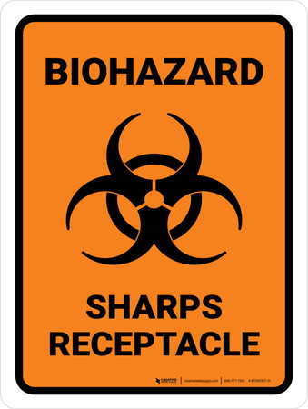 Biohazard - Sharps Receptacle with Icon Portrait - Wall Sign