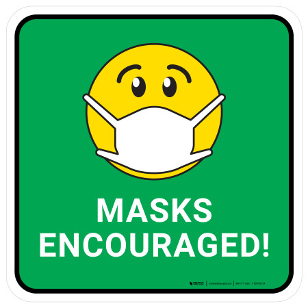 Pro Mask Sign March Masks Encouraged! Green Square - Floor Sign