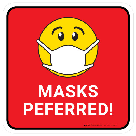 Masks Preferred! Red - Floor Sign