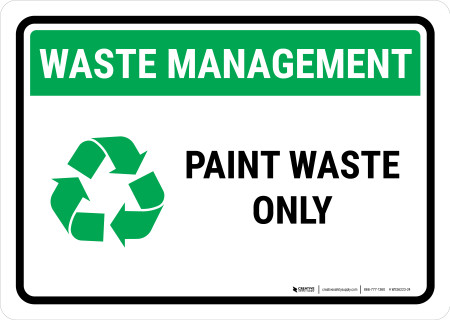 Waste Management: Paint waste Landscape - Wall Sign