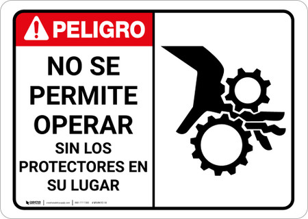 Danger: Do Not Operate Without Guards With Graphic Spanish - Wall Sign
