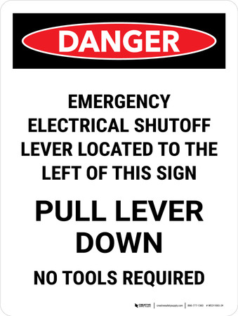 Danger: Emergency Electrical Shutoff Lever Portrait - Wall Sign ...