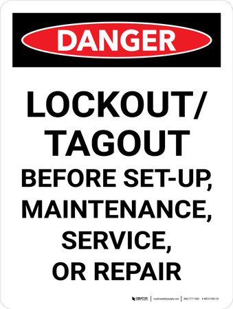 Danger: Lockout Tagout Before Set-up, Maintenance, Service, Or Repair ...